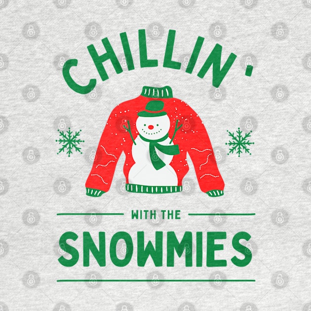 Chillin with the Snowmies - Merry Christmas by Pop Cult Store